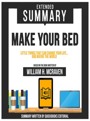 cover image of Extended Summary of Make Your Bed--Little Things That Can Change Your Life... and Maybe the World